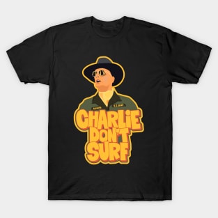 Apocalypse Now - Charlie don´t Surf T-Shirt